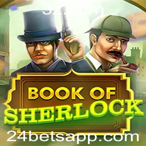 BookOfSherlock: Desvendando os Mistérios do Novo Jogo de Cassino Integrado com 24bet